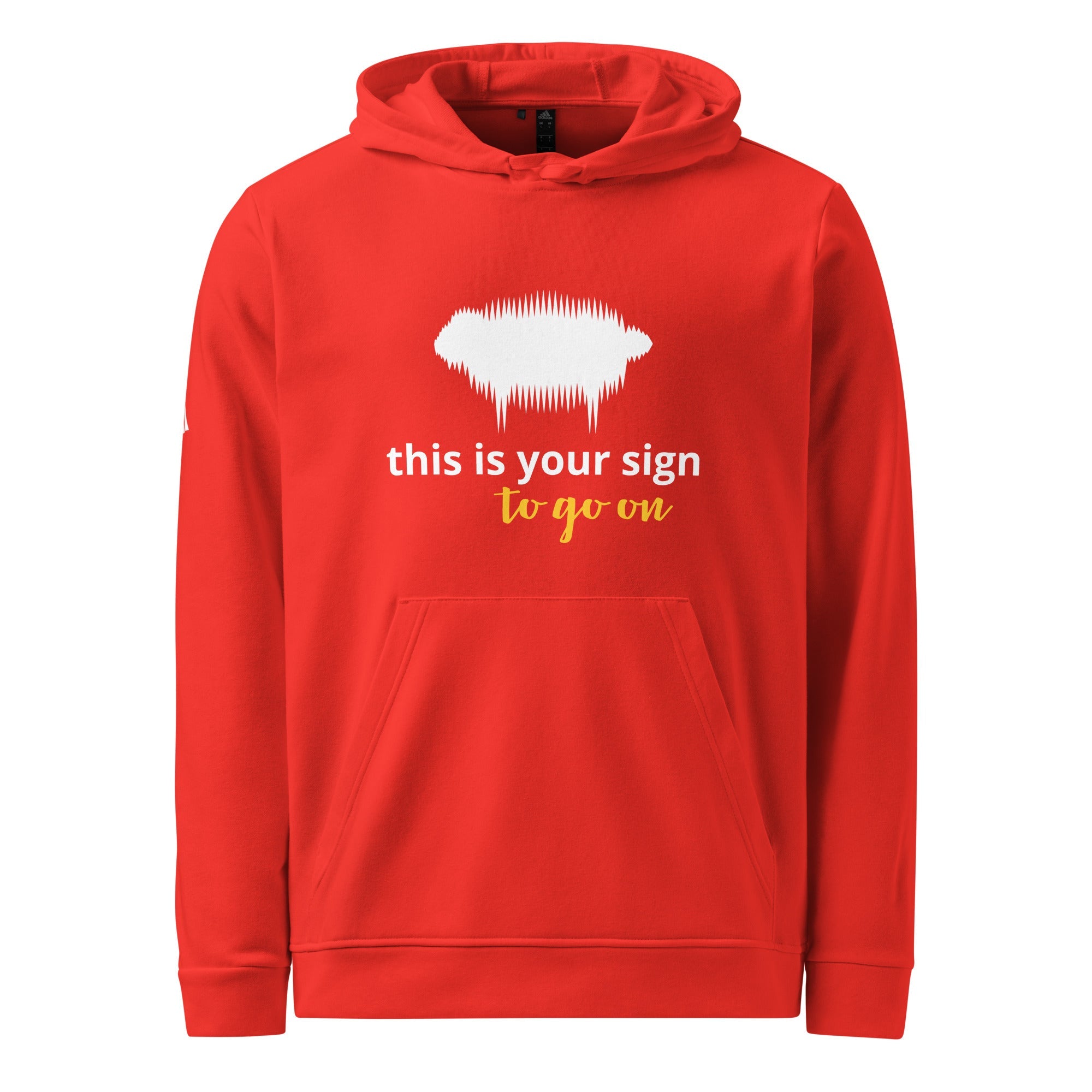 Adidas Fleece Hoodie - "This is your sign to go on" Red - Valiant Sheep