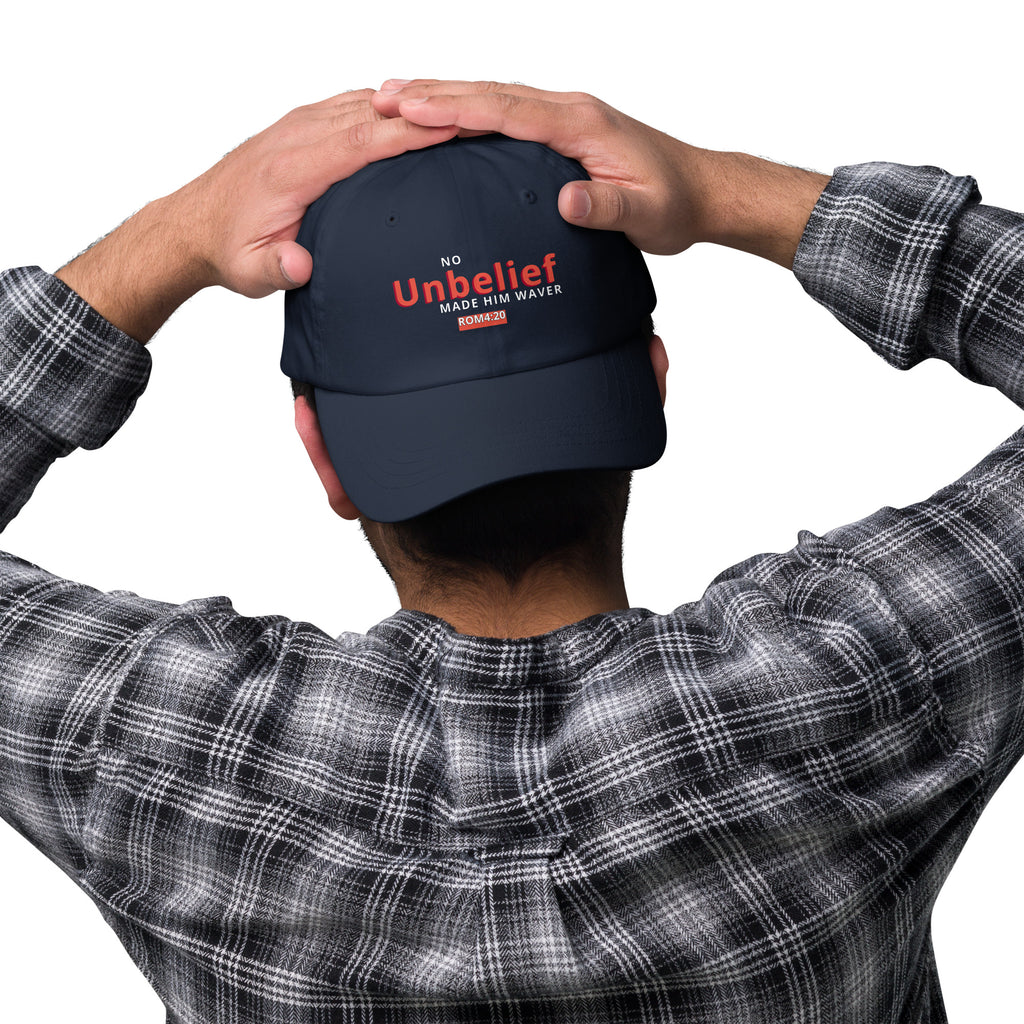 No Unbelief Made Him Waver Romans 4:20 - Classic Dad Hat for the Unwavering Believer