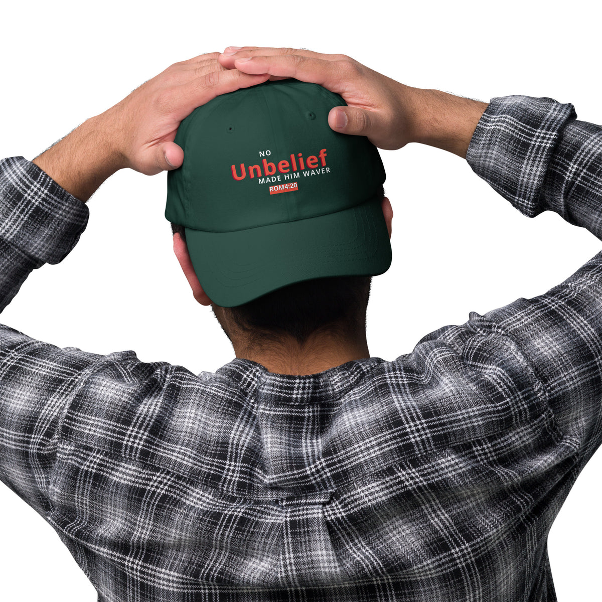 No Unbelief Made Him Waver Romans 4:20 - Classic Dad Hat for the Unwavering Believer