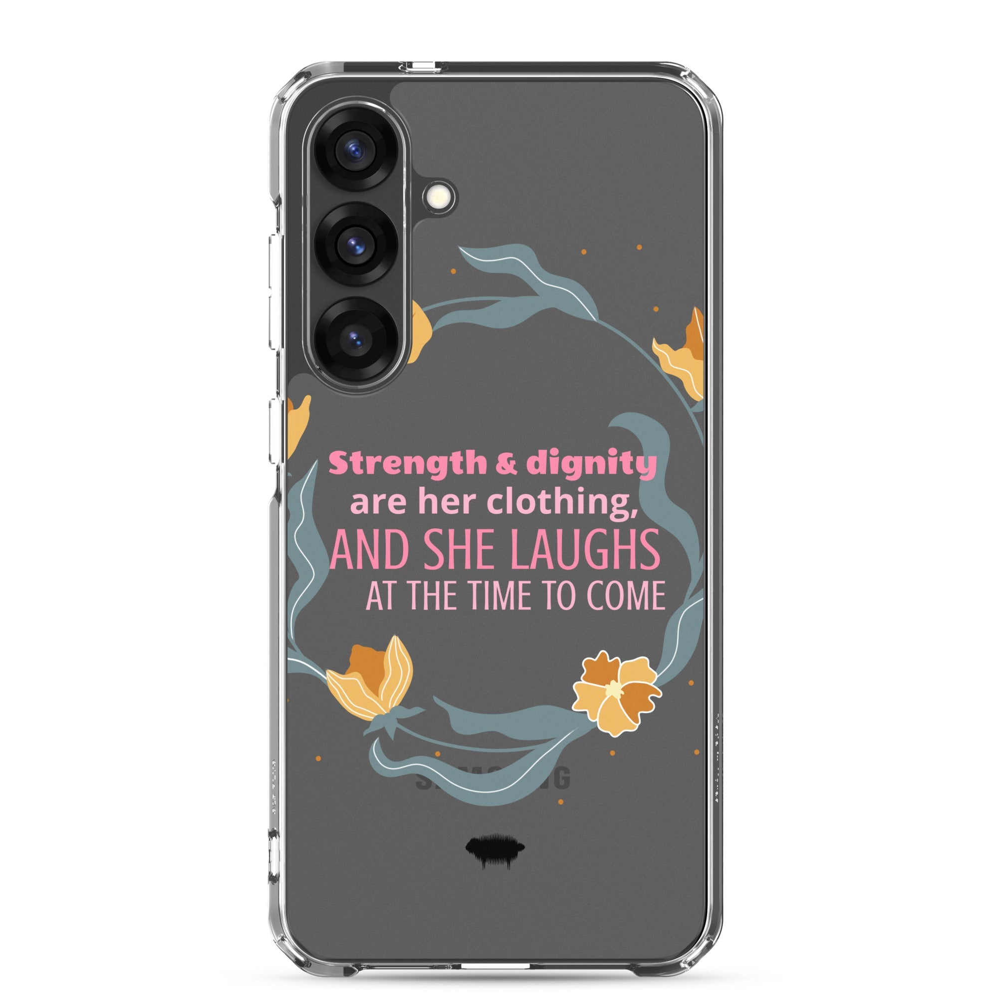 Clear Case for Samsung® - Proverbs 31:25 "Strength & Dignity Are Her Clothing" Samsung Galaxy S25 Plus - Valiant Sheep Store