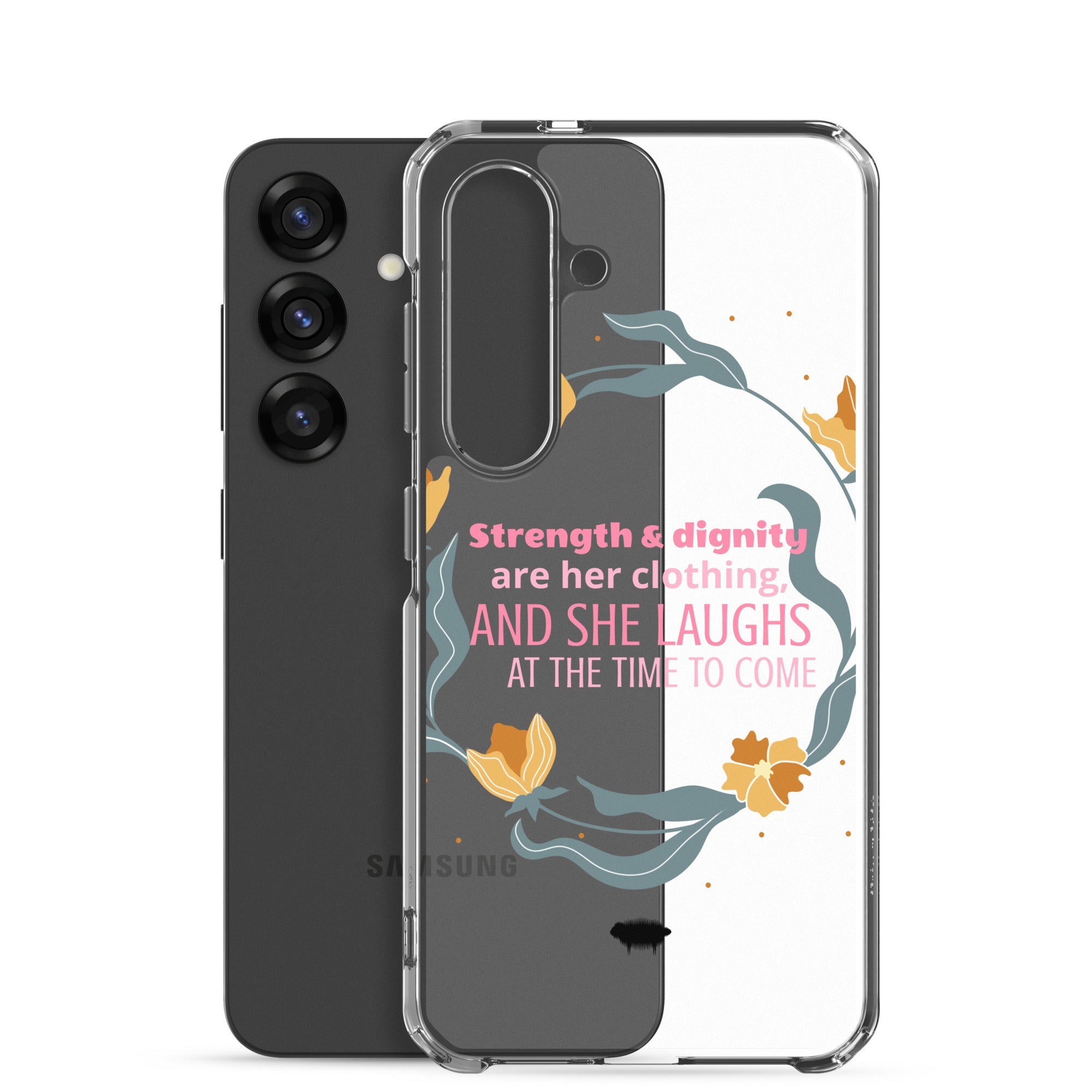 Clear Case for Samsung® - Proverbs 31:25 "Strength & Dignity Are Her Clothing" Samsung Galaxy S25 - Valiant Sheep Store