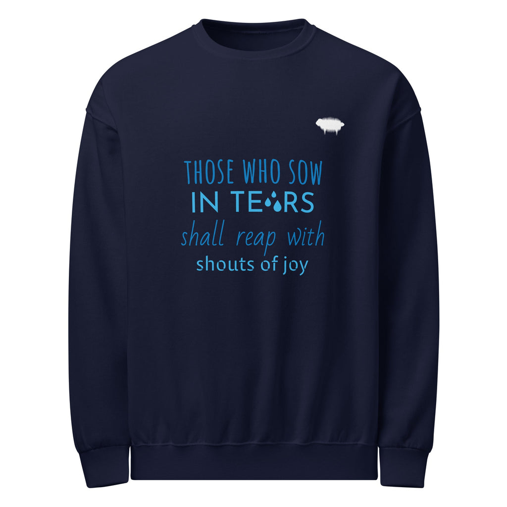 Crew neck sweatshirt - Psalm 126:5 - Valiant Sheep Store