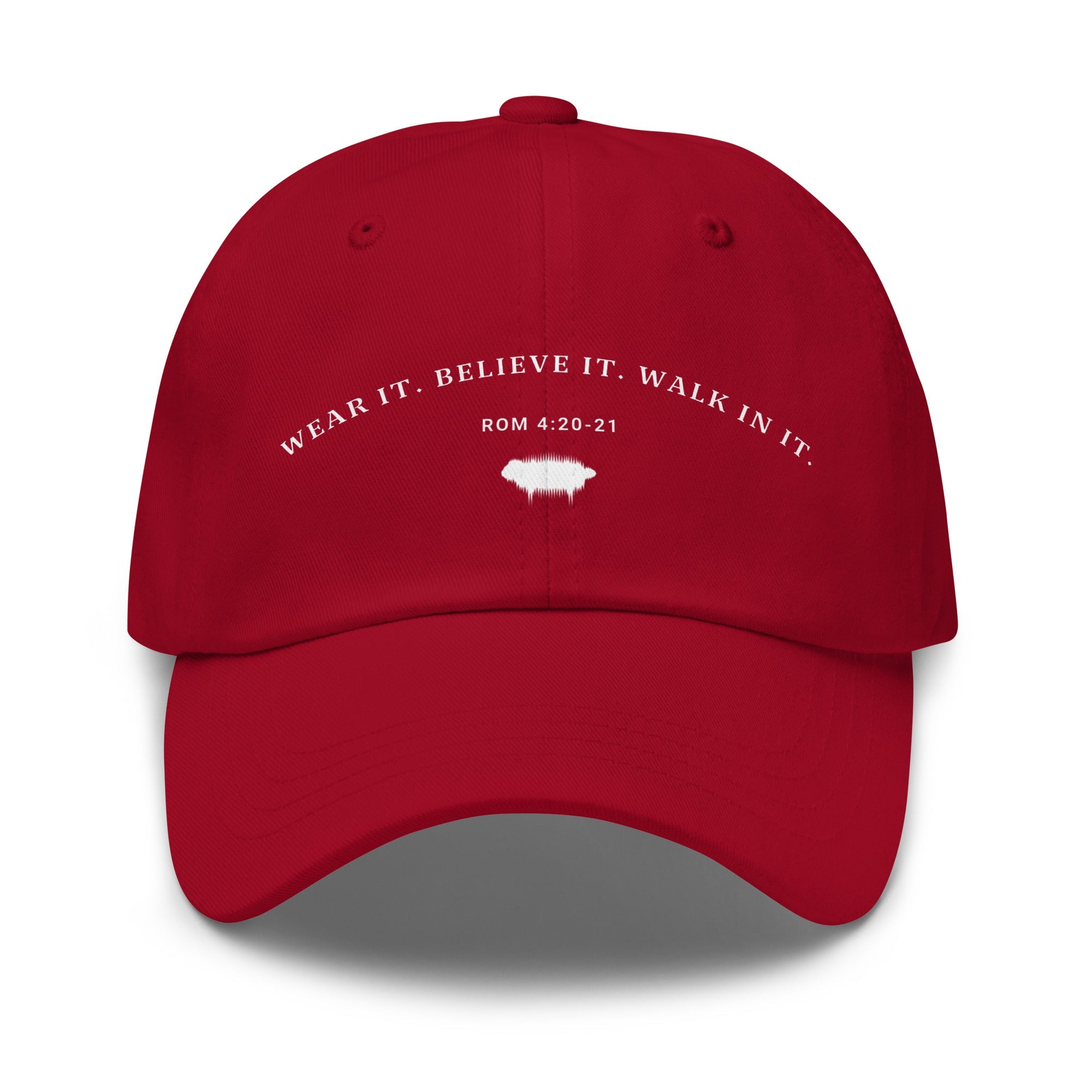 Dad Hat - "Wear it. Believe it. Walk in it." Cranberry - Valiant Sheep Store