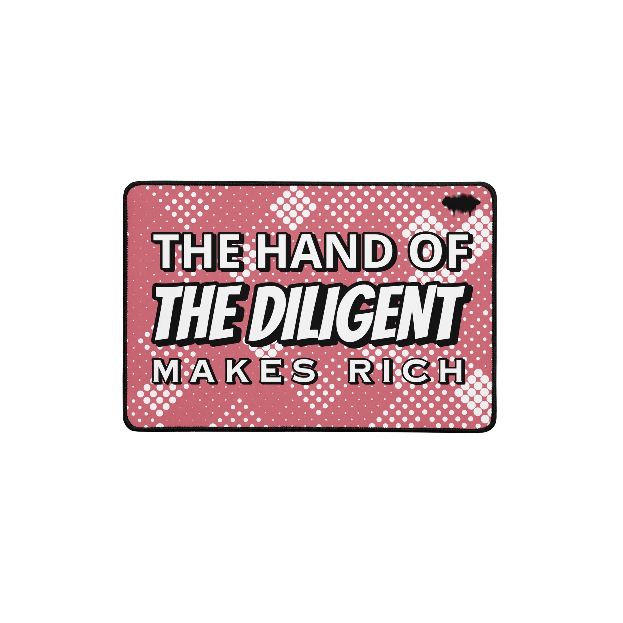 Desk Mat - Proverbs 10:4 "The Hand of the Diligent Makes Rich" 12″×18″ - Valiant Sheep Store