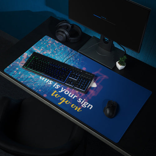 Gaming Mouse Pad - "This is your sign to go on" 36″×18″ - Valiant Sheep Store