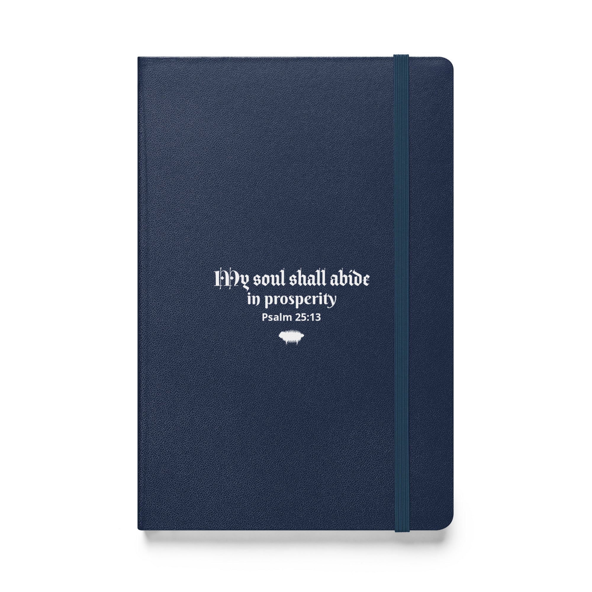 Hardcover Bound Notebook - Psalm 25:13 "My Soul Shall Abide in Prosperity" Navy - Valiant Sheep Store