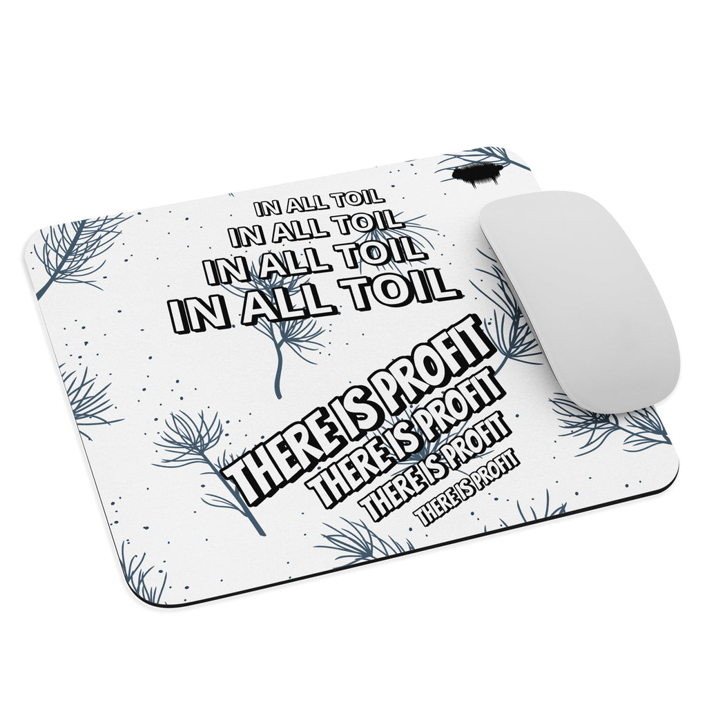 Mouse Pad - Proverbs 14:23 "In All Toil There Is Profit" - Valiant Sheep Store