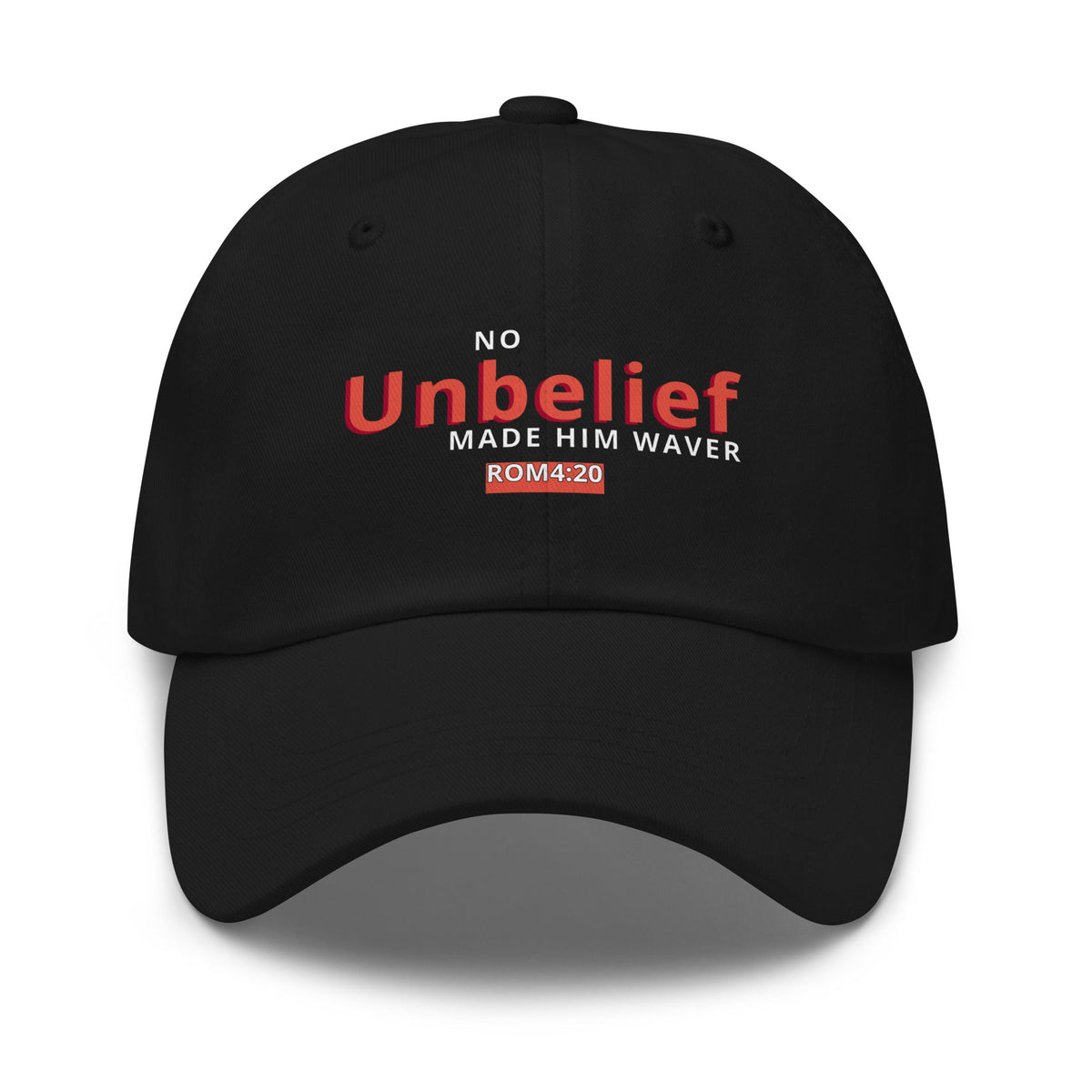 No Unbelief Made Him Waver Romans 4:20 - Classic Dad Hat for the Unwavering Believer Black - Valiant Sheep Store