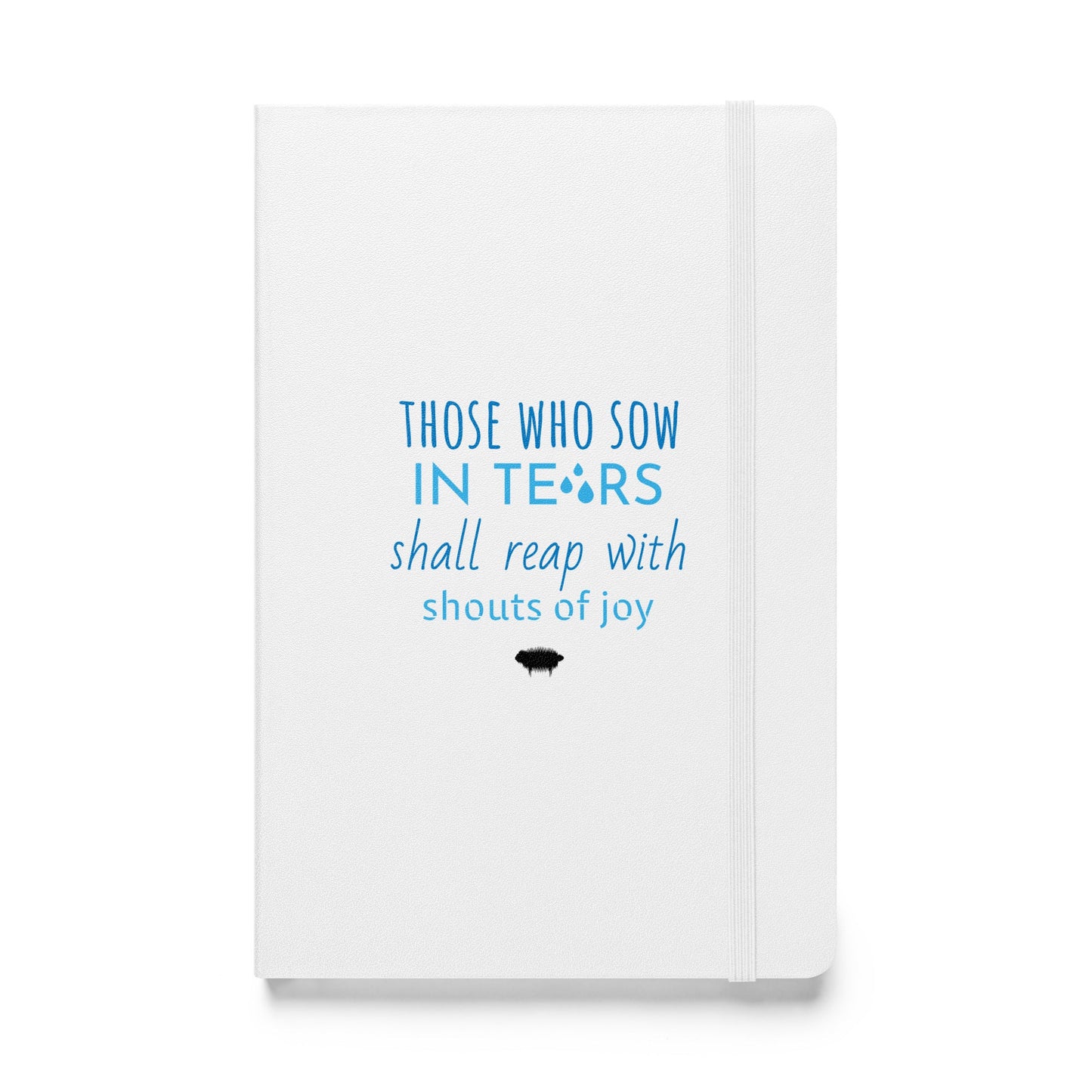 Psalm 126:5 Hardcover Bound Notebook - Valiant Sheep