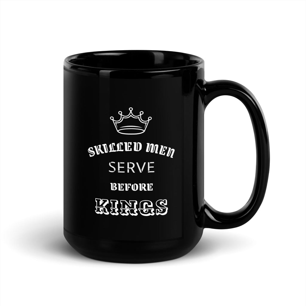 Skilled Men Serve Before Kings Proverbs 22:29 - Black Glossy Mug for Skillful Men 15 oz - Valiant Sheep Store