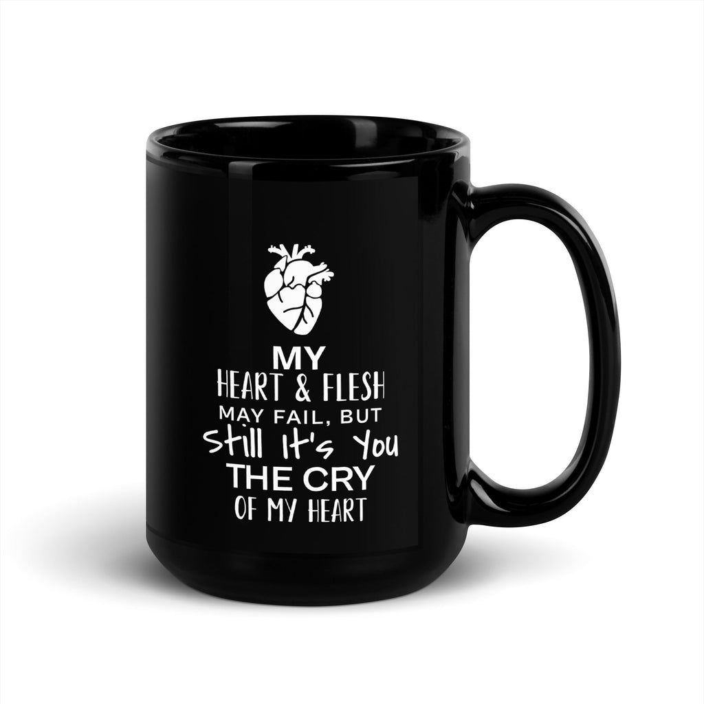 Still It's You - Black Glossy Mug for the Pursuers 15 oz - Valiant Sheep Store