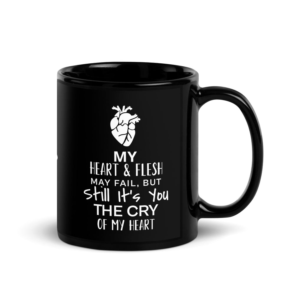 Still It's You - Black Glossy Mug for the Pursuers 11 oz - Valiant Sheep Store