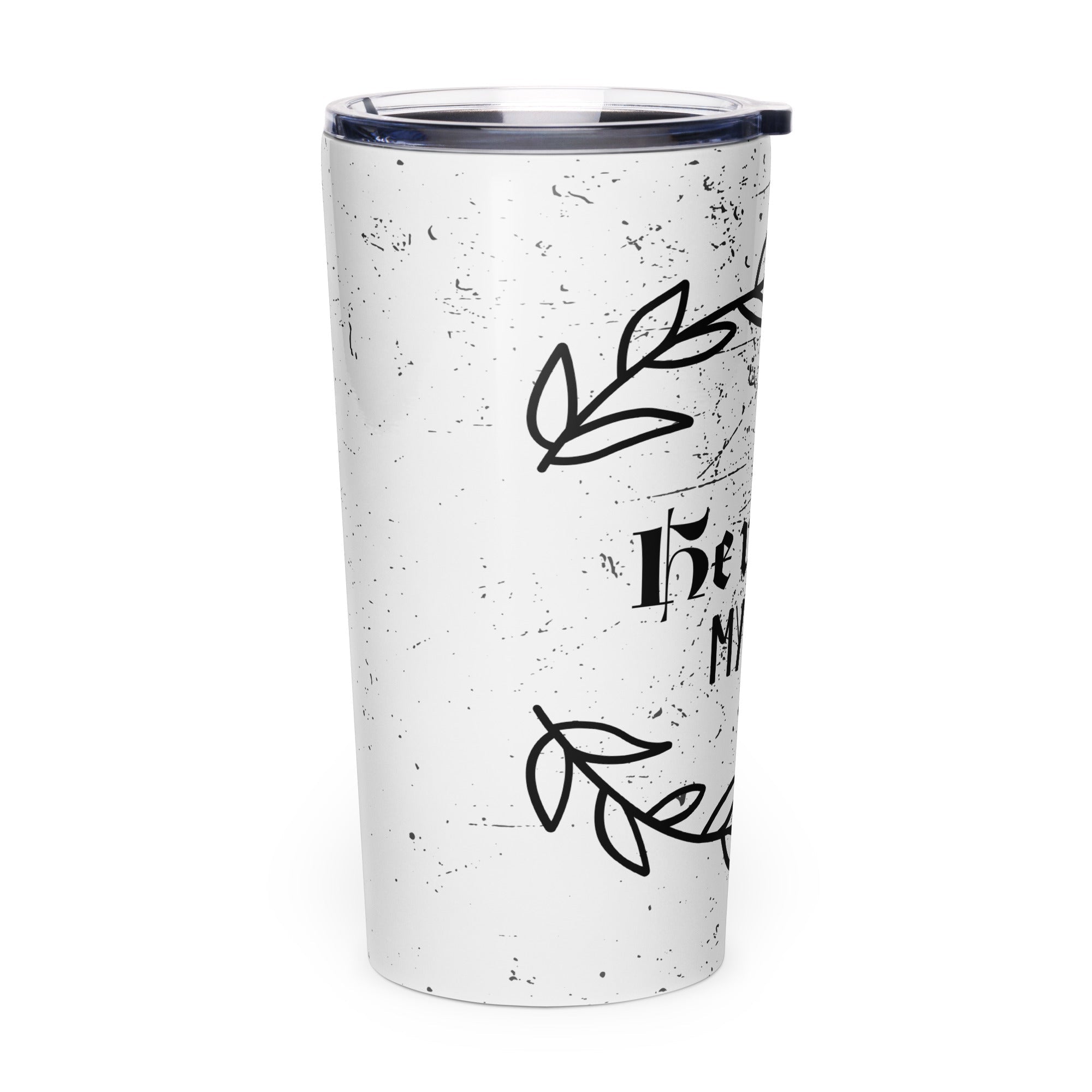 Tapered Stainless Steel Tumbler - "He Will Lift My Head" - Valiant Sheep Store