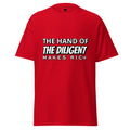 Unisex Classic Tee - Proverbs 10:4 “The Hand of the Diligent Makes Rich” Red - Valiant Sheep Store