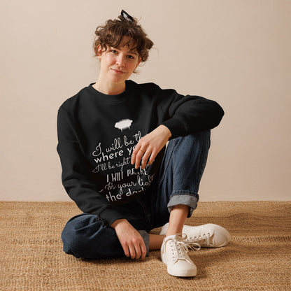 Unisex eco sweatshirt - "I Will Be There" - Valiant Sheep Store