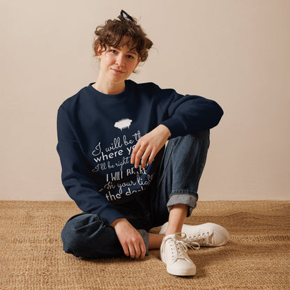 Unisex eco sweatshirt - "I Will Be There" - Valiant Sheep Store