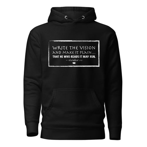 Unisex Hoodie - Habbakuk 2:2 "Write the Vision" Black - Valiant Sheep Store