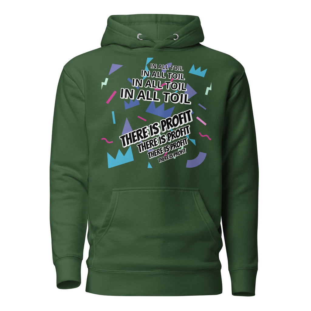 Unisex Hoodie - Proverbs 14:23 "In All Toil There Is Profit" Forest Green - Valiant Sheep Store