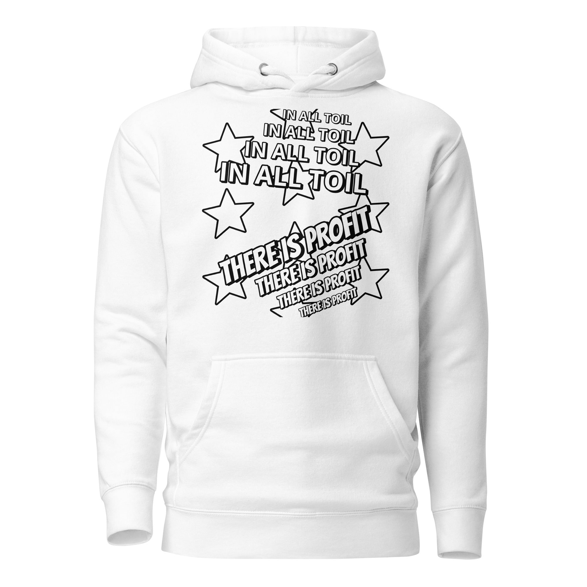 Unisex Hoodie - Proverbs 14:23 "In All Toil There Is Profit" White - Valiant Sheep Store