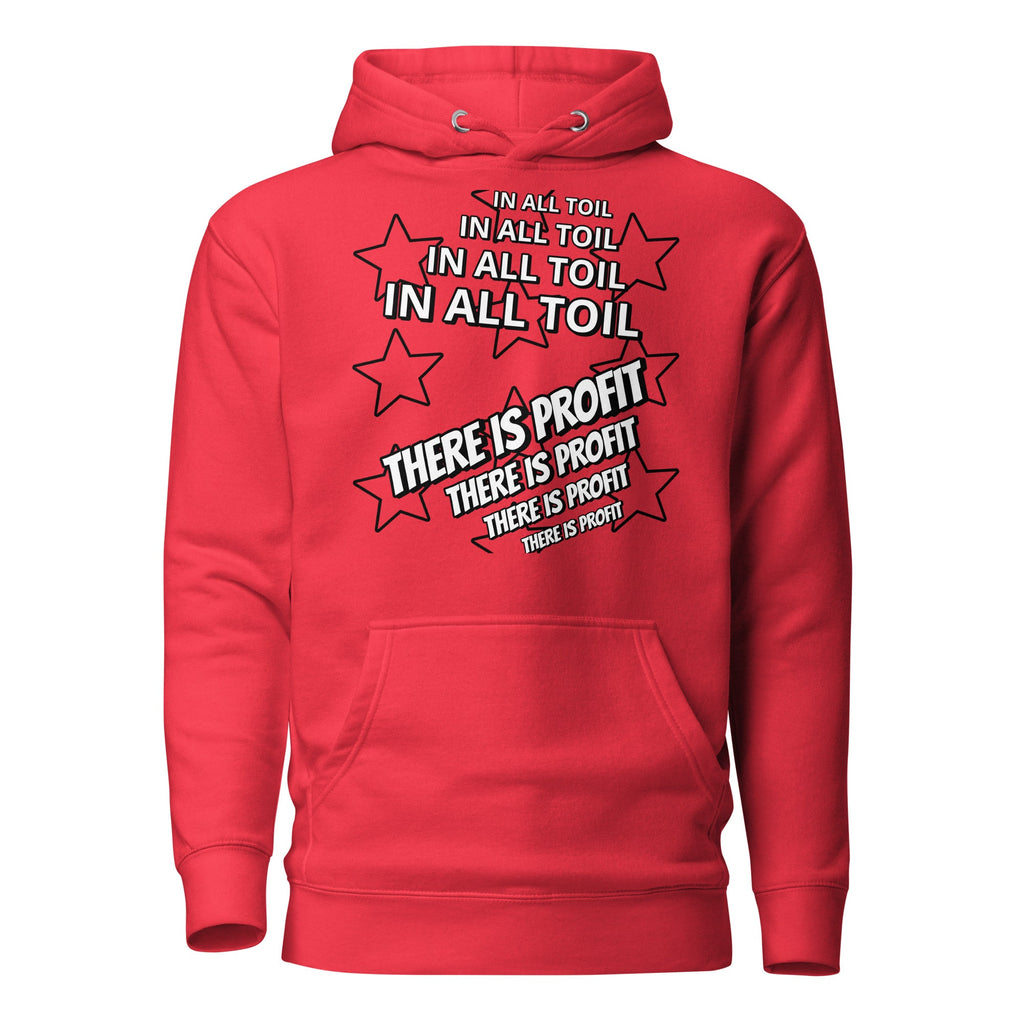 Unisex Hoodie - Proverbs 14:23 "In All Toil There Is Profit" Team Red - Valiant Sheep Store