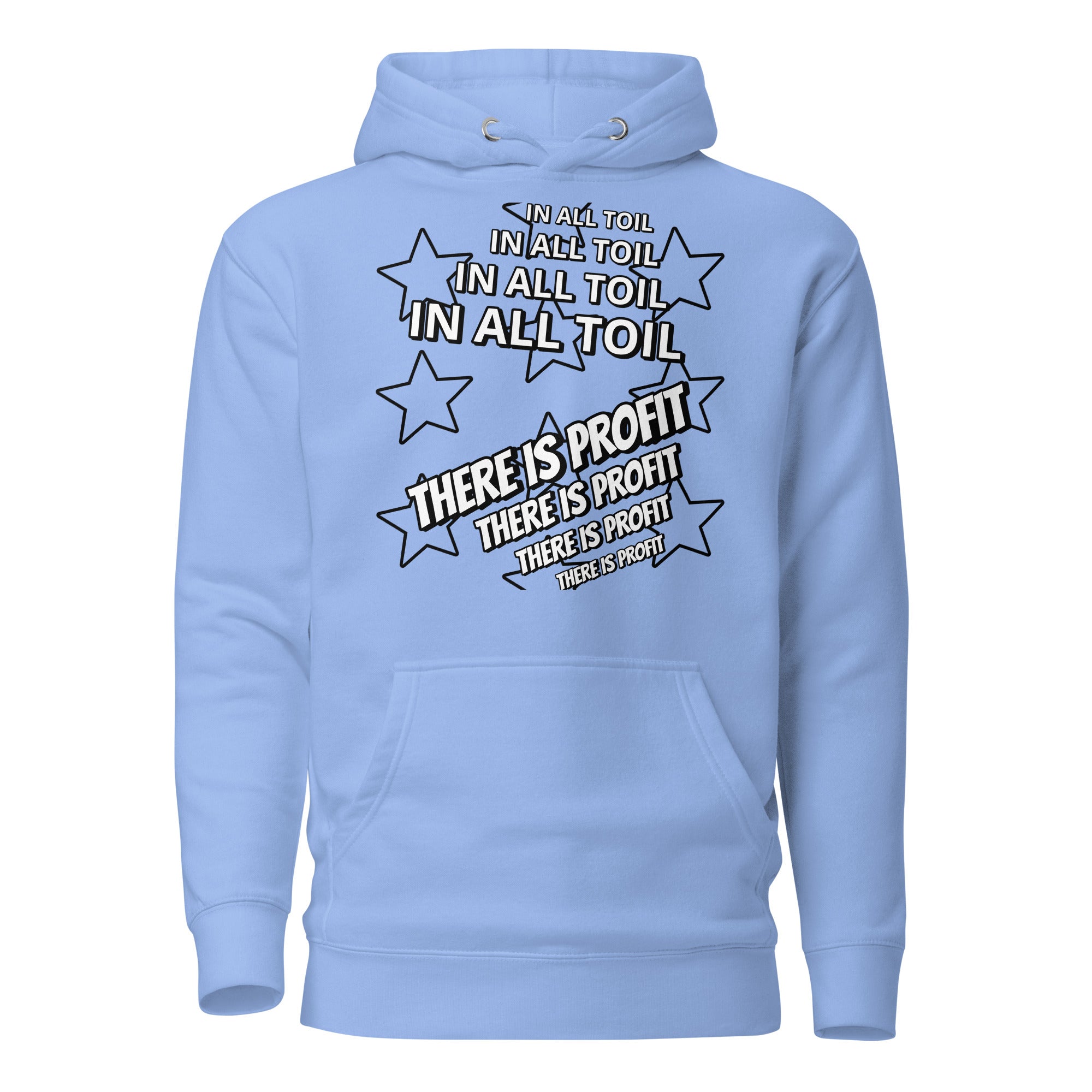 Unisex Hoodie - Proverbs 14:23 "In All Toil There Is Profit" Carolina Blue - Valiant Sheep Store