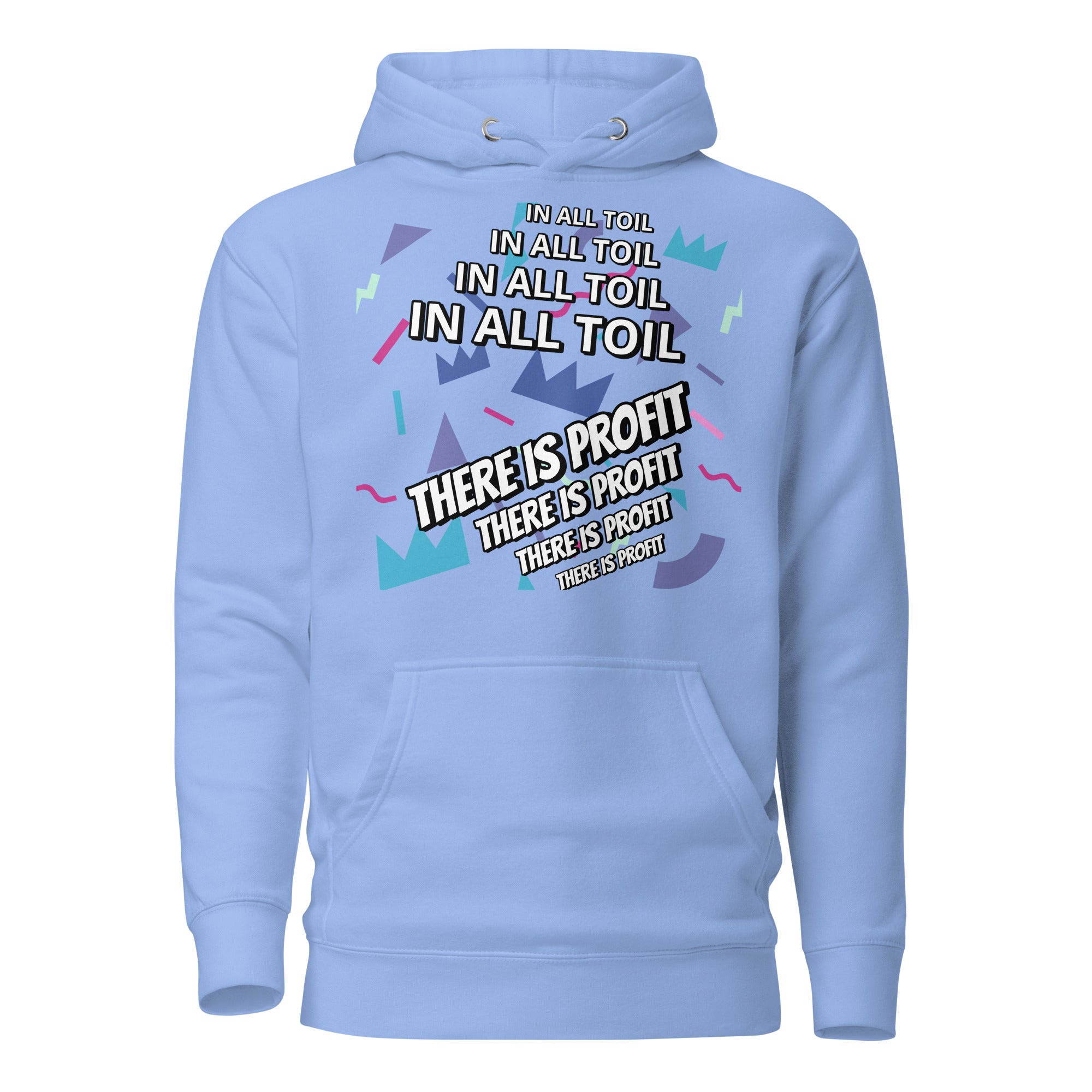 Unisex Hoodie - Proverbs 14:23 "In All Toil There Is Profit" Carolina Blue - Valiant Sheep Store