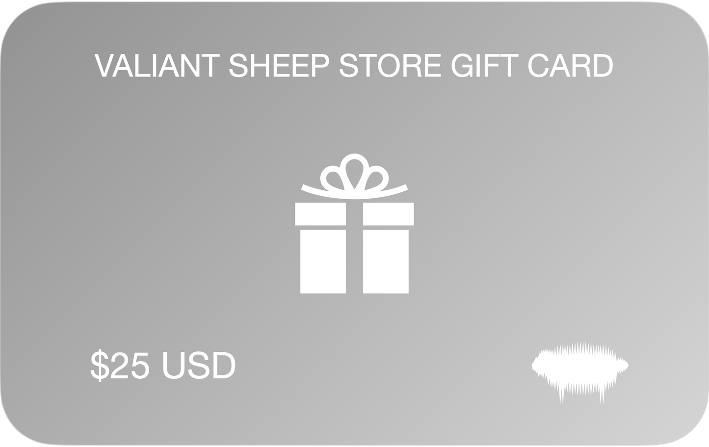 Valiant Sheep Store Gift Card - $25 USD - Valiant Sheep Store