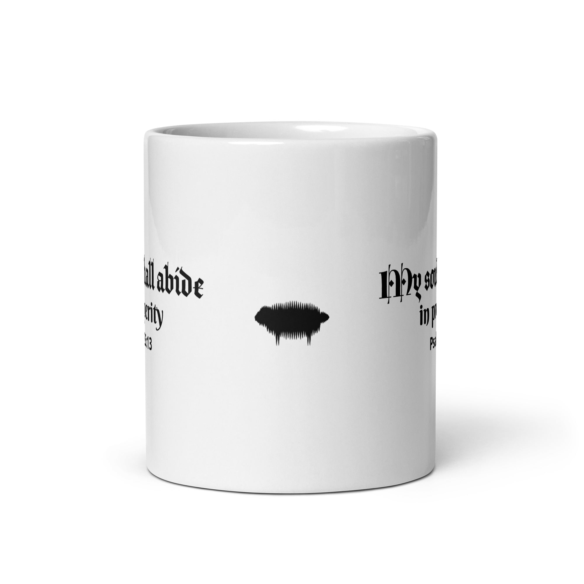 White Glossy Mug - Psalm 25:13 "My Soul Shall Abide in Prosperity" 11 oz - Valiant Sheep Store