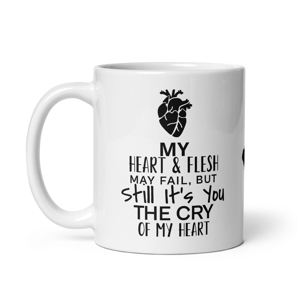 White Glossy Mug - "Still It's You" 11 oz - Valiant Sheep Store