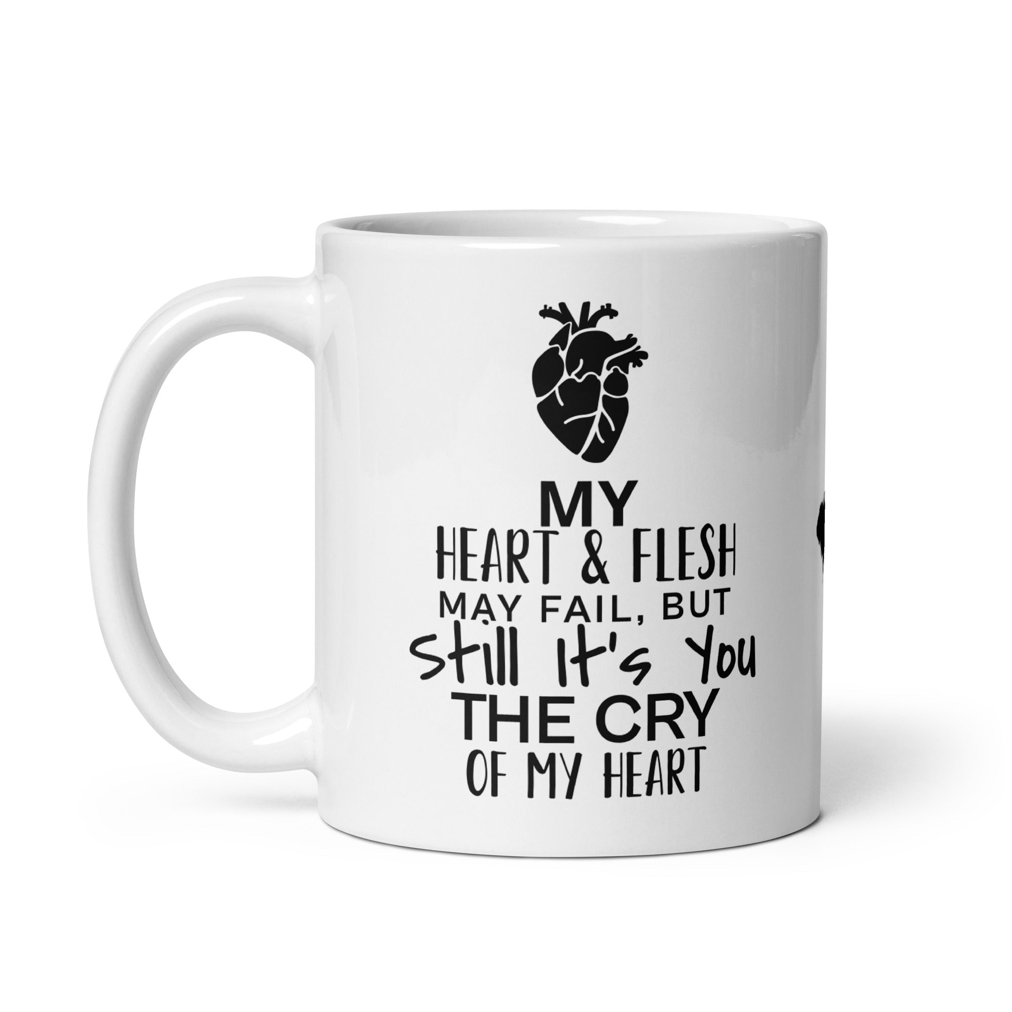 White Glossy Mug - "Still It's You" 11 oz - Valiant Sheep Store