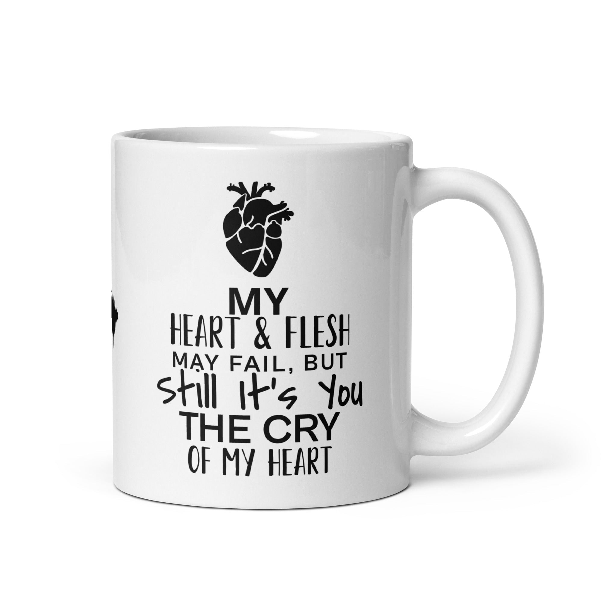 White Glossy Mug - "Still It's You" 11 oz - Valiant Sheep Store