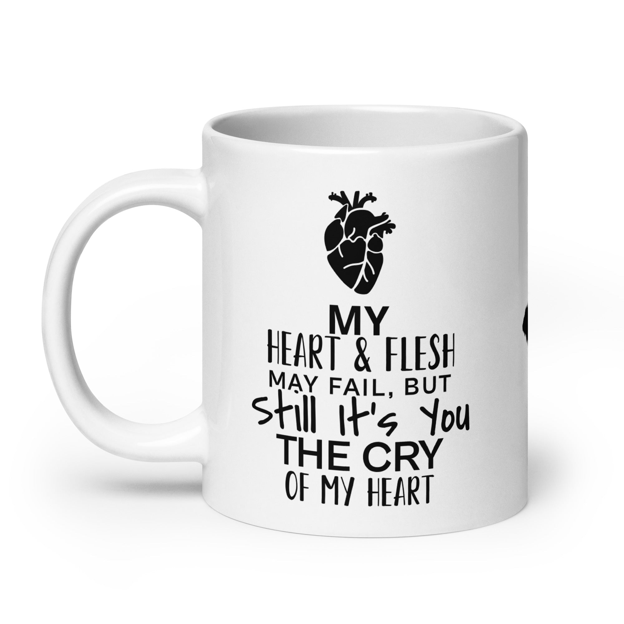 White Glossy Mug - "Still It's You" 15 oz - Valiant Sheep Store